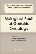 Extermann / Balducci |  Biological Basis of Geriatric Oncology | Buch |  Sack Fachmedien