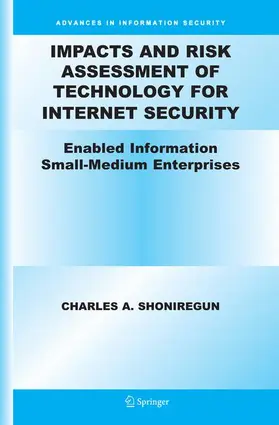 Shoniregun |  Impacts and Risk Assessment of Technology for Internet Security | Buch |  Sack Fachmedien
