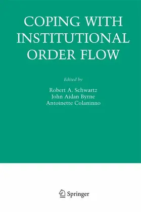 Schwartz / Colaninno / Byrne |  Coping With Institutional Order Flow | Buch |  Sack Fachmedien