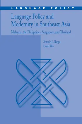 Wee Hock An / Rappa |  Language Policy and Modernity in Southeast Asia | Buch |  Sack Fachmedien