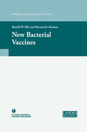 Ellis / Brodeur | New Bacterial Vaccines | E-Book | sack.de