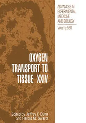 Dunn / Swartz | Oxygen Transport to Tissue XXIV | E-Book | www.sack.de