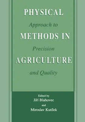 Blahovec / Kutílek | Physical Methods in Agriculture | E-Book | www.sack.de