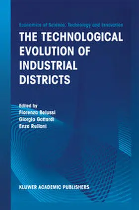 Belussi / Gottardi / Rullani |  The Technological Evolution of Industrial Districts | eBook | Sack Fachmedien