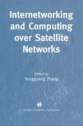 Zhang | Internetworking and Computing Over Satellite Networks | E-Book | sack.de