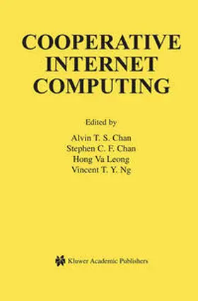 Chan / Leong / Ng | Cooperative Internet Computing | E-Book | sack.de