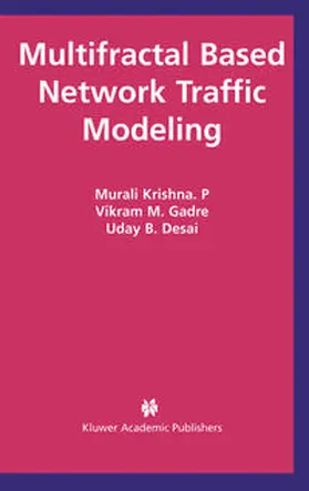 Krishna P / Gadre / Desai | Multifractal Based Network Traffic Modeling | E-Book | sack.de