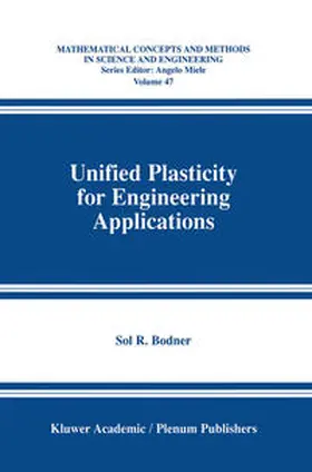 Bodner |  Unified Plasticity for Engineering Applications | eBook | Sack Fachmedien