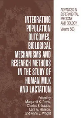 Davis / Hanson / Isaacs | Integrating Population Outcomes, Biological Mechanisms and Research Methods in the Study of Human Milk and Lactation | E-Book | www.sack.de