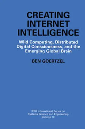 Goertzel |  Creating Internet Intelligence | eBook | Sack Fachmedien