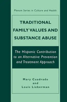 Cuadrado / Lieberman |  Traditional Family Values and Substance Abuse | eBook | Sack Fachmedien