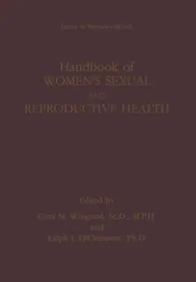Wingood / DiClemente | Handbook of Women’s Sexual and Reproductive Health | E-Book | www.sack.de