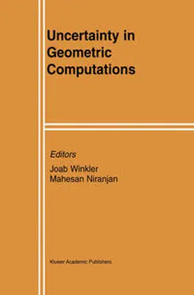 Winkler / Niranjan | Uncertainty in Geometric Computations | E-Book | www.sack.de