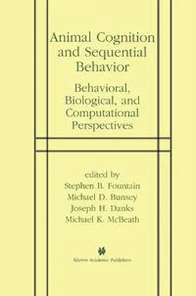 Fountain / Bunsey / Danks | Animal Cognition and Sequential Behavior | E-Book | www.sack.de