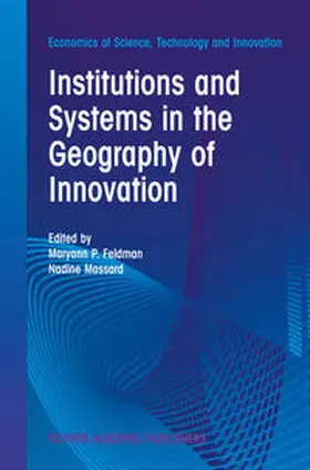 Feldman / Massard | Institutions and Systems in the Geography of Innovation | E-Book | sack.de