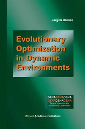Branke |  Evolutionary Optimization in Dynamic Environments | eBook | Sack Fachmedien