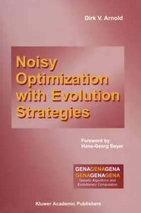 Arnold |  Noisy Optimization With Evolution Strategies | eBook | Sack Fachmedien