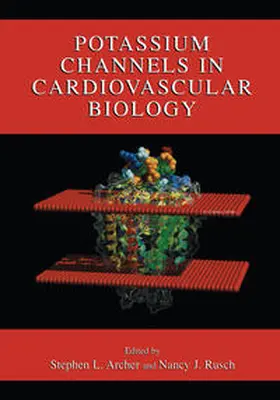 Archer / Rusch | Potassium Channels in Cardiovascular Biology | E-Book | www.sack.de