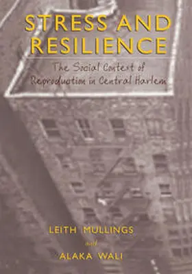Mullings / Wali |  Stress and Resilience | eBook | Sack Fachmedien