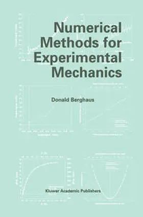 Berghaus | Numerical Methods for Experimental Mechanics | E-Book | sack.de