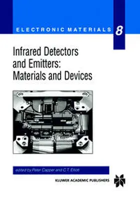 Capper / Elliott |  Infrared Detectors and Emitters: Materials and Devices | eBook | Sack Fachmedien