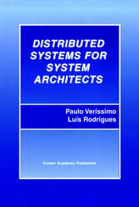 Veríssimo / Rodrigues | Distributed Systems for System Architects | E-Book | www.sack.de