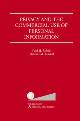 Rubin / Lenard | Privacy and the Commercial Use of Personal Information | E-Book | www.sack.de
