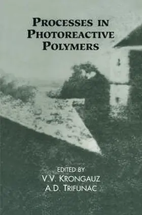 Krongauz / Trifunac | Processes in Photoreactive Polymers | E-Book | sack.de