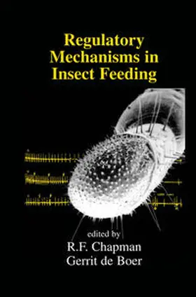 Chapman / De Boer | Regulatory Mechanisms in Insect Feeding | E-Book | www.sack.de