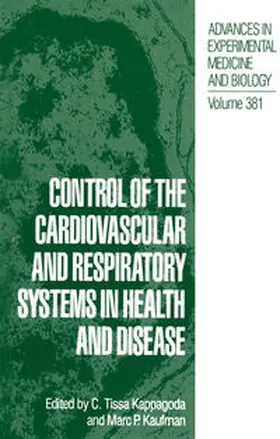 Kappagoda / Kaufman | Control of the Cardiovascular and Respiratory Systems in Health and Disease | E-Book | www.sack.de