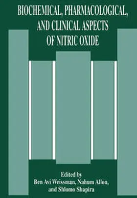 Allon / Shapira / Weissman |  Biochemical, Pharmacological, and Clinical Aspects of Nitric Oxide | eBook | Sack Fachmedien