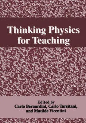 Bernardini / Tarsitani / Vicentini | Thinking Physics for Teaching | E-Book | sack.de
