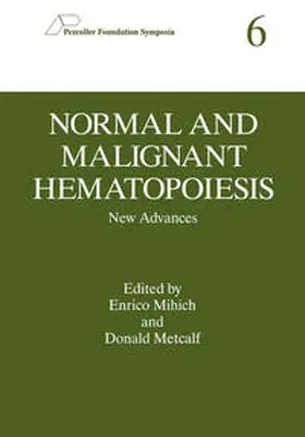 Mihich / Metcalf |  Normal and Malignant Hematopoiesis | eBook | Sack Fachmedien