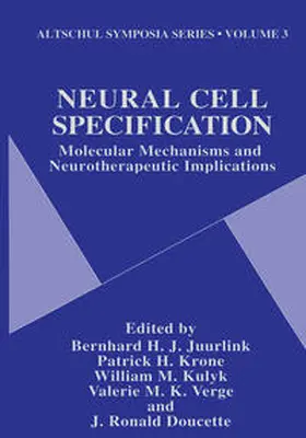 Juurlink / Krone / Kulyk | Neural Cell Specification | E-Book | www.sack.de