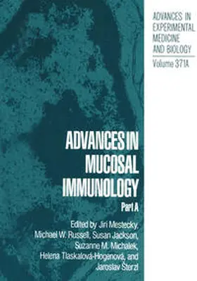 Mestecky / Russell / Jackson |  Advances in Mucosal Immunology | eBook | Sack Fachmedien