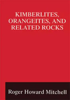 Mitchell |  Kimberlites, Orangeites, and Related Rocks | eBook | Sack Fachmedien