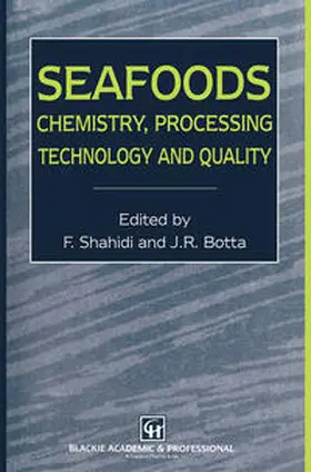 Shahidi / Botta | Seafoods: Chemistry, Processing Technology and Quality | E-Book | www.sack.de