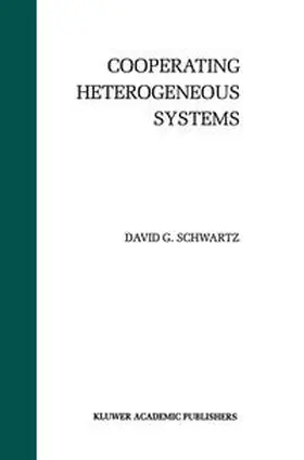 Schwartz | Cooperating Heterogeneous Systems | E-Book | sack.de