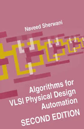 Sherwani | Algorithms for VLSI Physical Design Automation | E-Book | www.sack.de