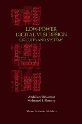 Bellaouar / Elmasry | Low-Power Digital VLSI Design | E-Book | www.sack.de