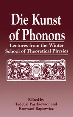 Paszkiewicz / Rapcewicz | Die Kunst of Phonons | E-Book | www.sack.de