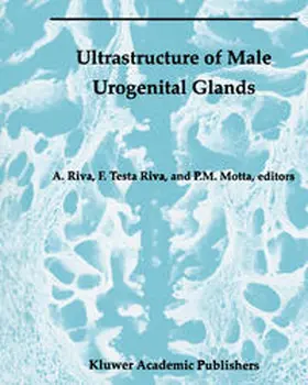Riva / Testa Riva / Motta |  Ultrastructure of the Male Urogenital Glands | eBook | Sack Fachmedien