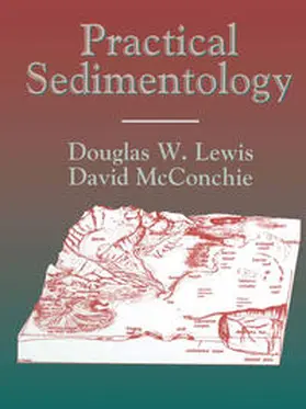 Lewis / McConchie | Practical Sedimentology | E-Book | www.sack.de