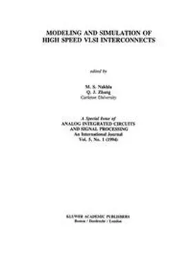 Nakhla / Zhang |  Modeling and Simulation of High Speed VLSI Interconnects | eBook | Sack Fachmedien