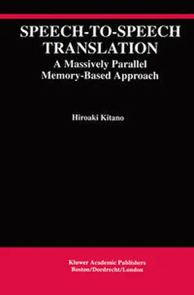 Kitano | Speech-to-Speech Translation | E-Book | www.sack.de