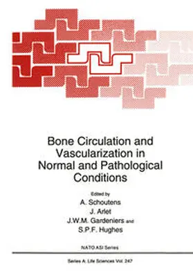 Schoutens / Arlet / Gardeniers | Bone Circulation and Vascularization in Normal and Pathological Conditions | E-Book | sack.de