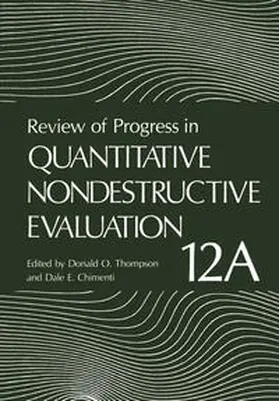 Thompson / Chimenti |  Review of Progress in Quantitative Nondestructive Evaluation | eBook | Sack Fachmedien
