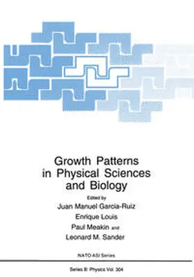 Garcia-Ruiz / Louis / Meakin | Growth Patterns in Physical Sciences and Biology | E-Book | sack.de