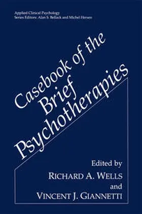 Wells / Giannetti | Casebook of the Brief Psychotherapies | E-Book | sack.de