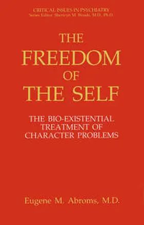 Abroms | The Freedom of the Self | E-Book | sack.de